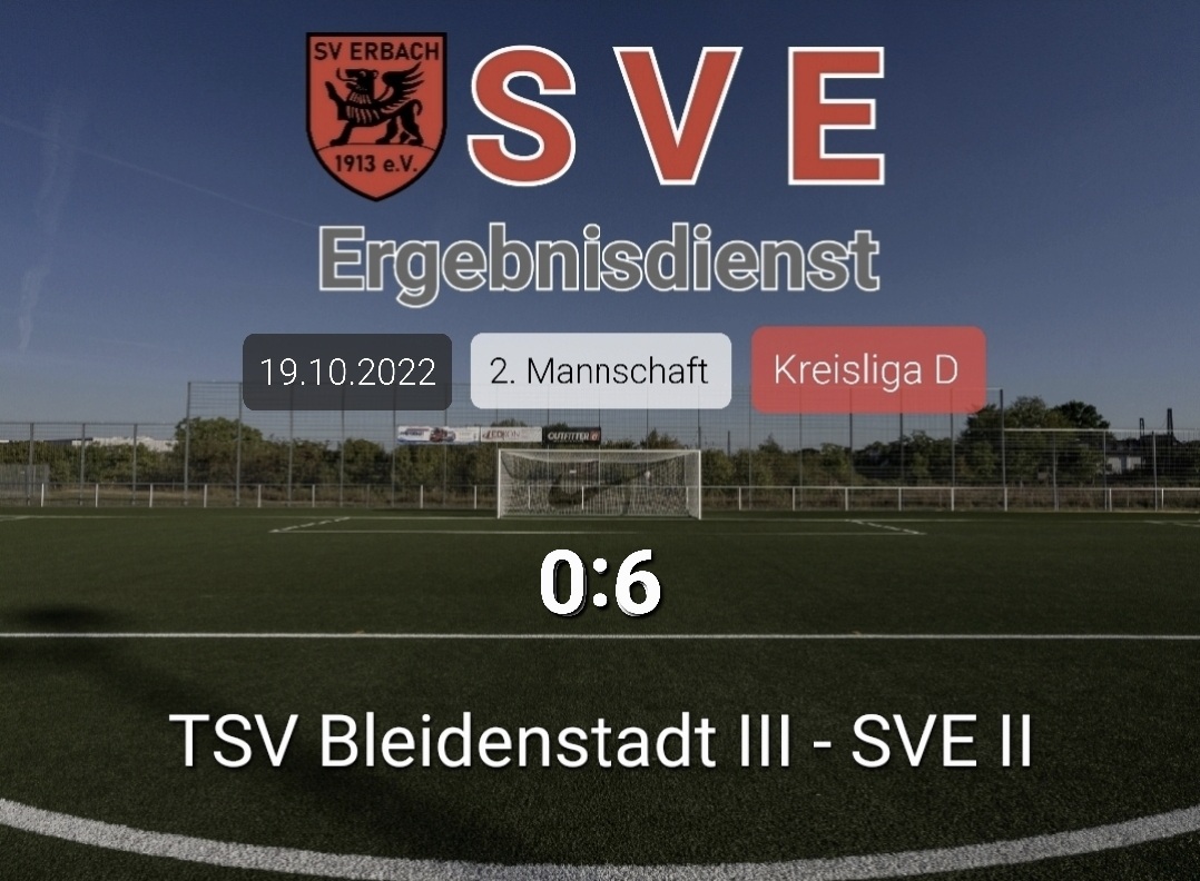 Ergebnis 2._Bleidenstadt – Erbach 0-6
