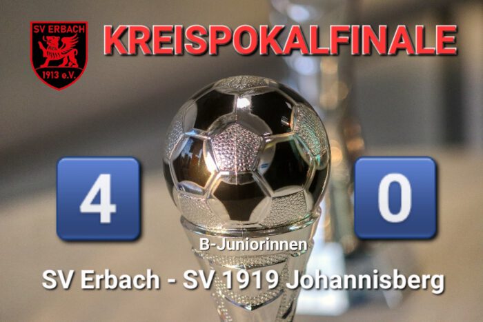 Ergebnis Bw_Pokalfinale Erbach – SV 1919 Johannisberg 4-0