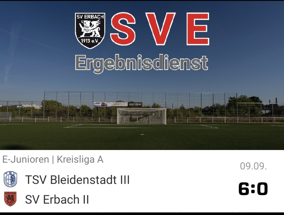 2023-09-09 Ergebnis TSV Bleidenstadt III – SVE (E2)