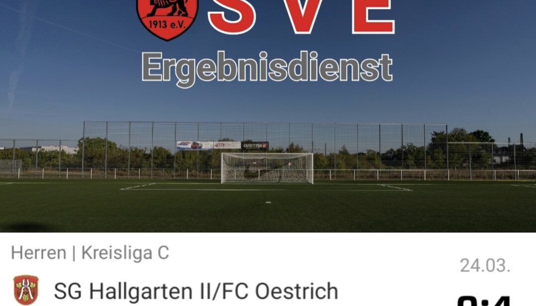 2024-03-24 Ergebnis SG SG Hallgarten II_FC Oestrich – SVE II